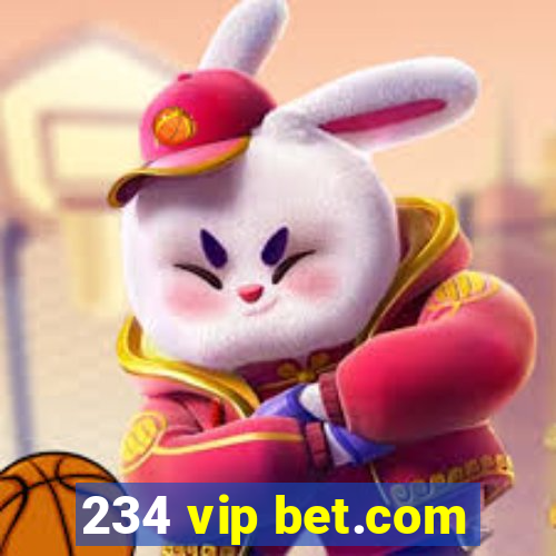 234 vip bet.com